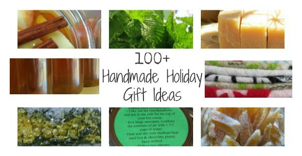 100+ Handmade Holiday Gift Ideas